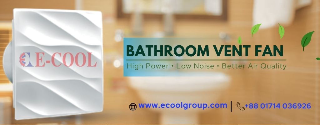 Bathroom vent Fan