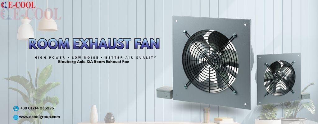 Room Exhaust Fan